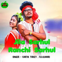 Jila Sarhul Ranchi Sarhul